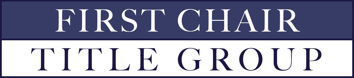First Chair Title Group, LLC